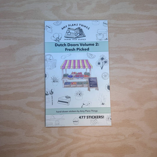Dutch Doors Volume 2 Sticker Book: Fresh Picked